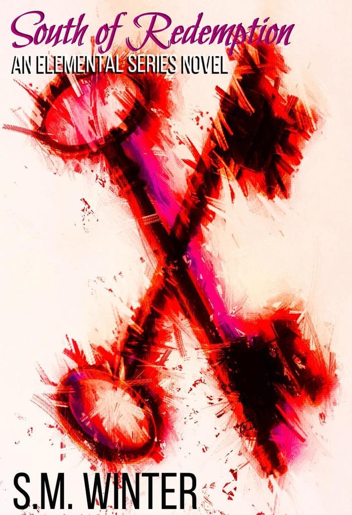 South of Redemption (Elemental, #2)