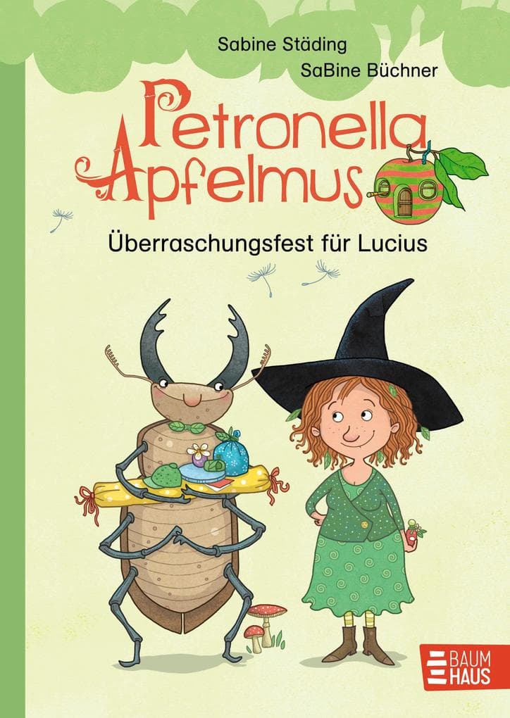 Petronella Apfelmus Erstleser 1 - Überraschungsfest für Lucius