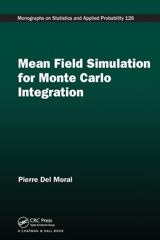 Mean Field Simulation for Monte Carlo Integration