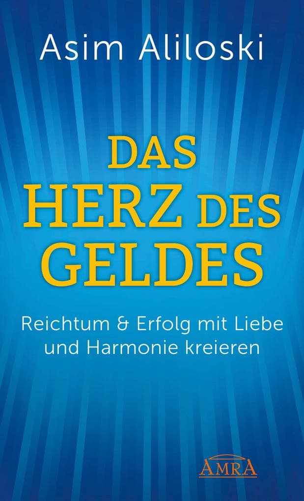 Das Herz des Geldes