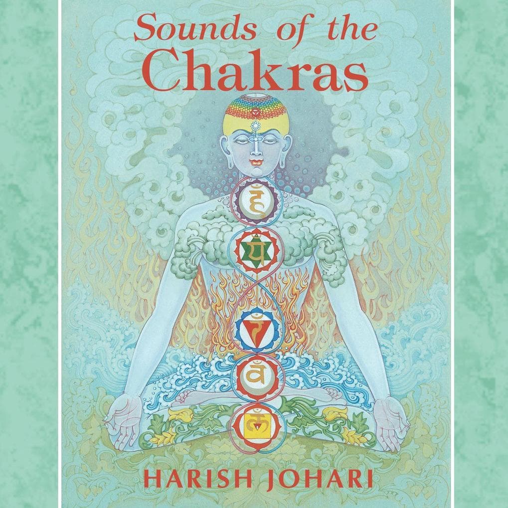 Sounds of the Chakras