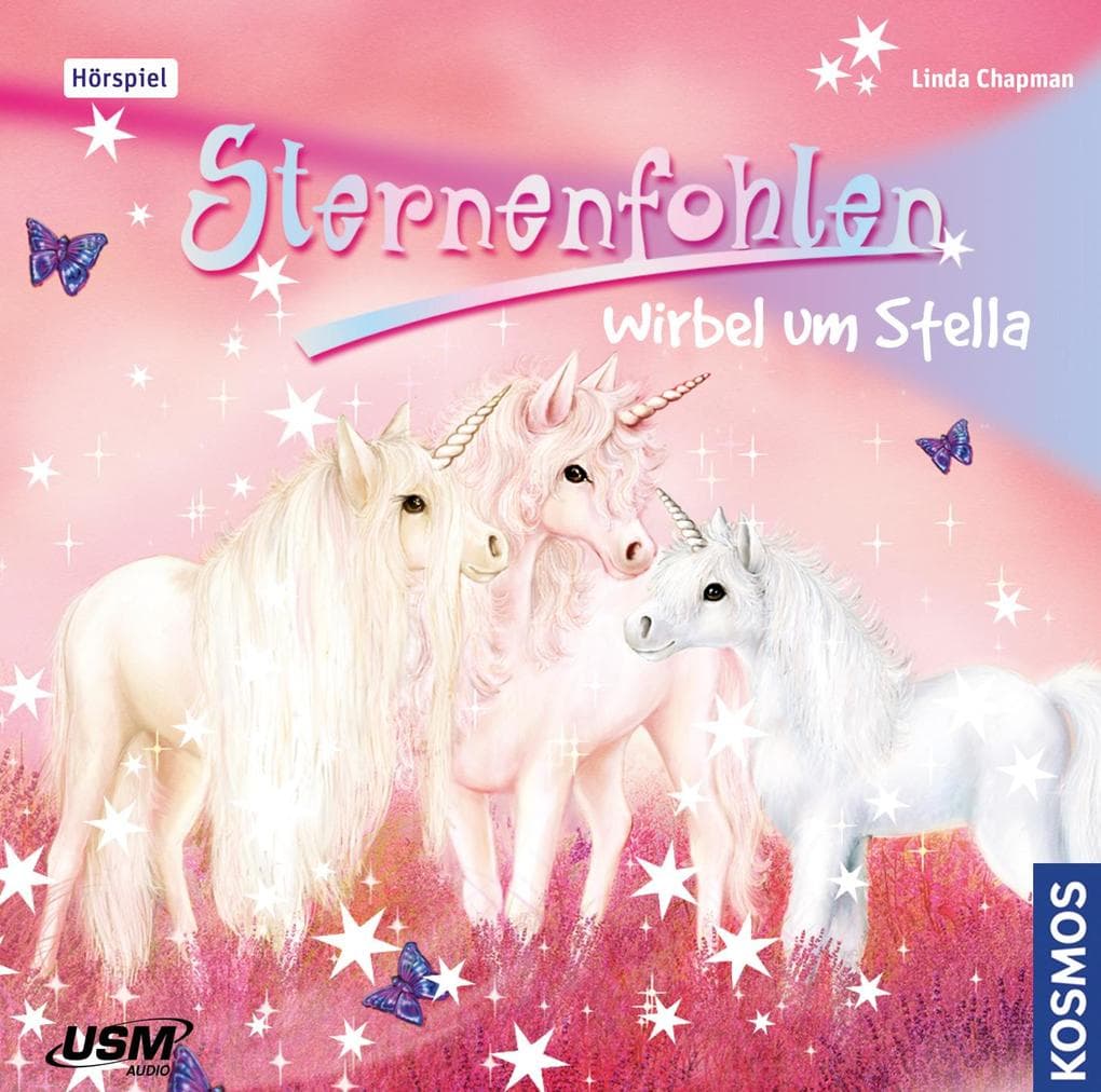 Sternenfohlen 07: Wirbel Um Stella
