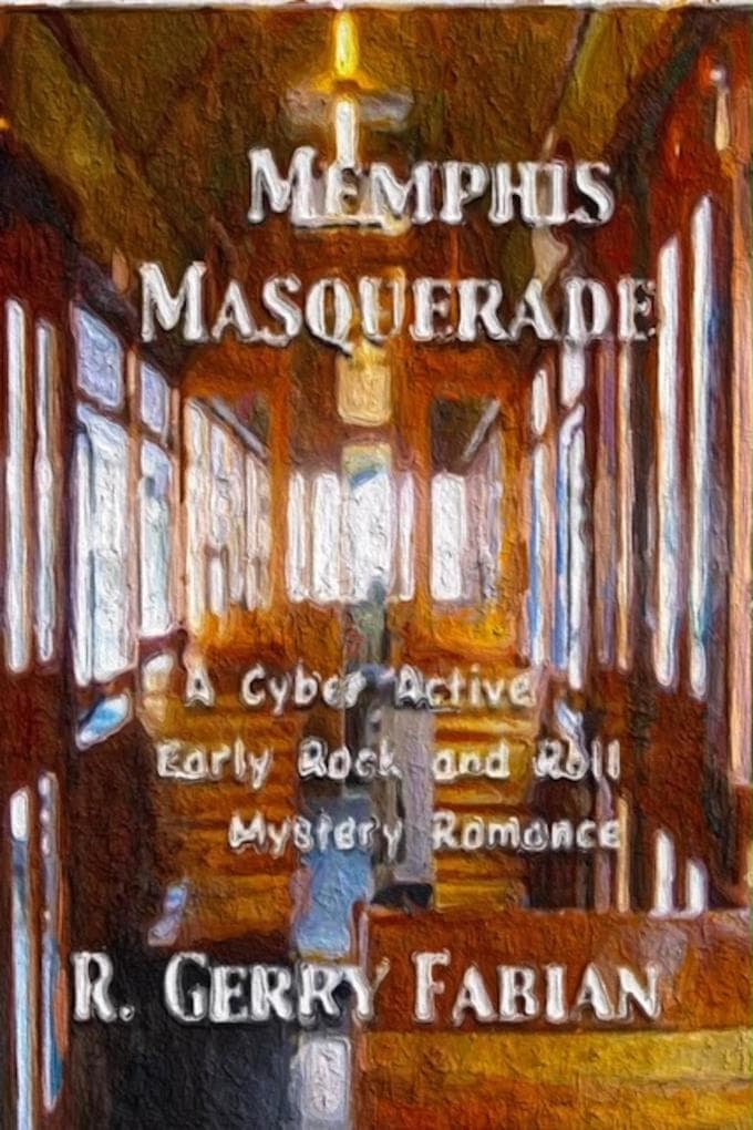 Memphis Masquerade (Ingenuous Serendipity, #2)