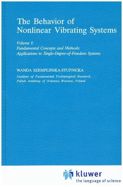 The Behaviour of Nonlinear Vibrating Systems