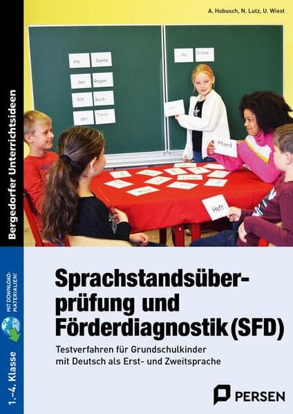 Sprachstandsüberprüfung und Förderdiagnostik (SFD)