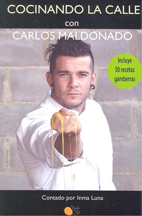 Cocinando la calle con Carlos Maldonado