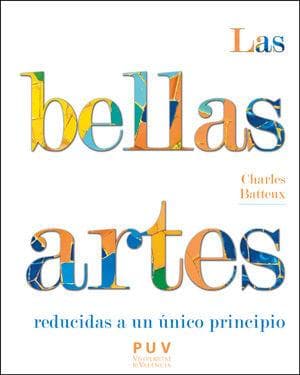 Las bellas artes reducidas a un único principio