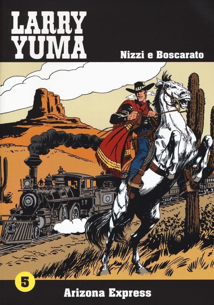 Nizzi, C: Arizona express. Larry Yuma