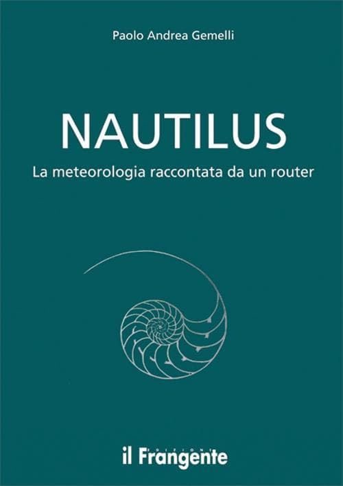 Nautilus. La meteorologia raccontata da un routier