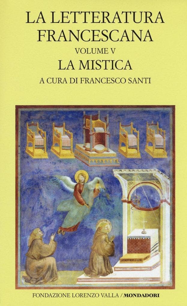 La mistica. Angela da Foligno e Raimondo Lullo