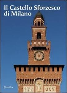 Il castello sforzesco di Milano