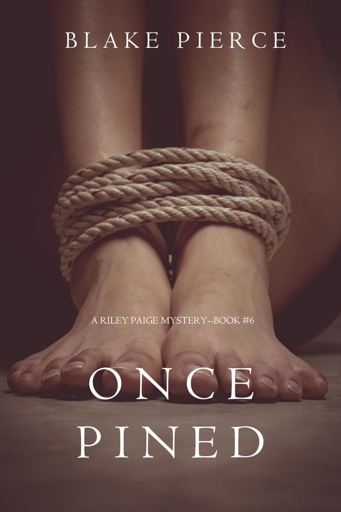 Once Pined (A Riley Paige Mystery-Book 6)