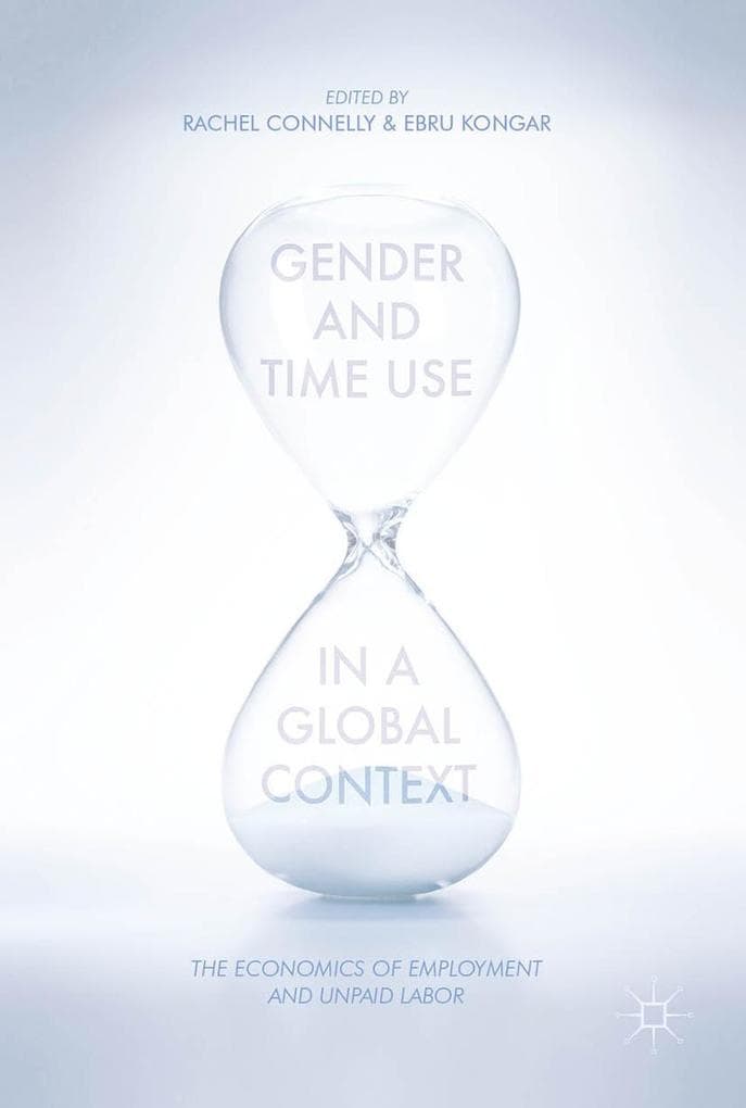 Gender and Time Use in a Global Context
