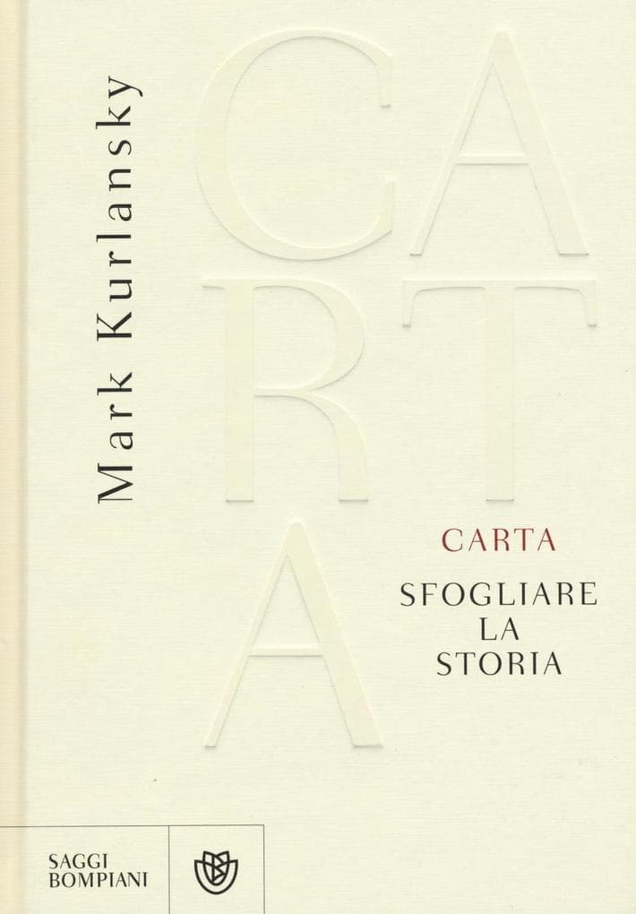 Carta. Sfogliare la storia