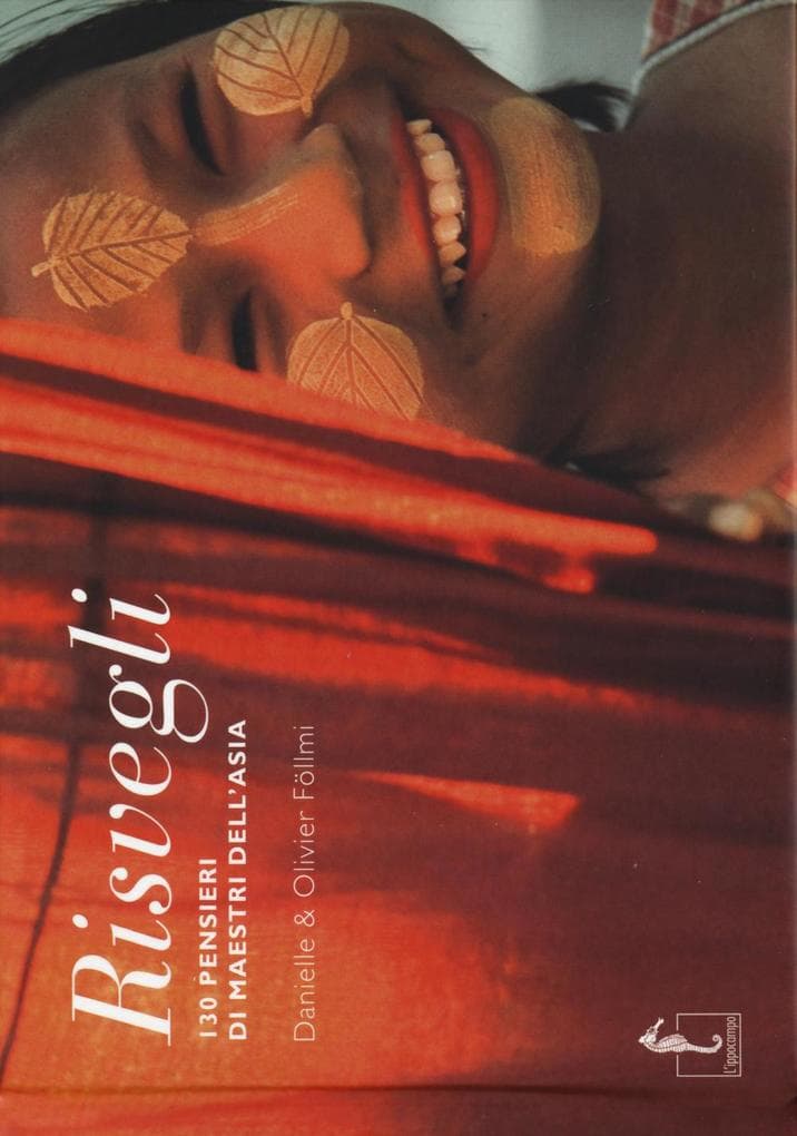 Risvegli. 130 pensieri di maestri dell'Asia