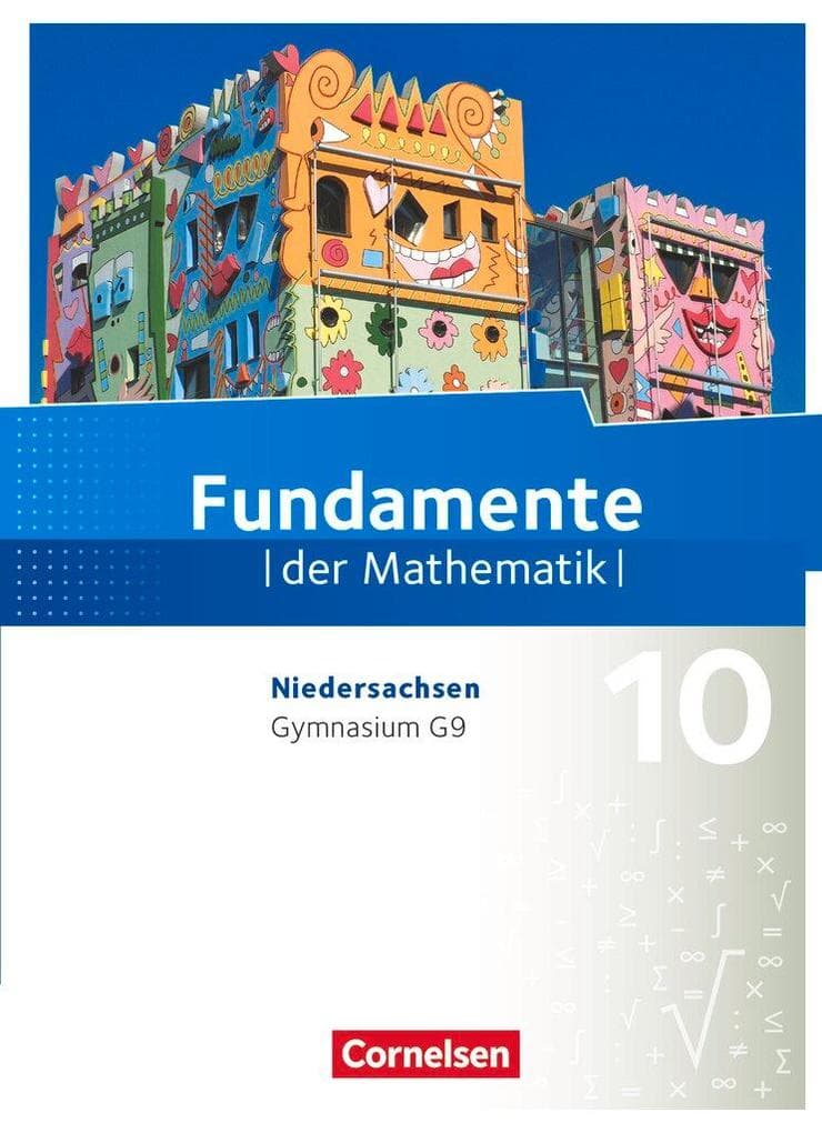 Fundamente der Mathematik 10. Schuljahr - Niedersachsen - Schülerbuch