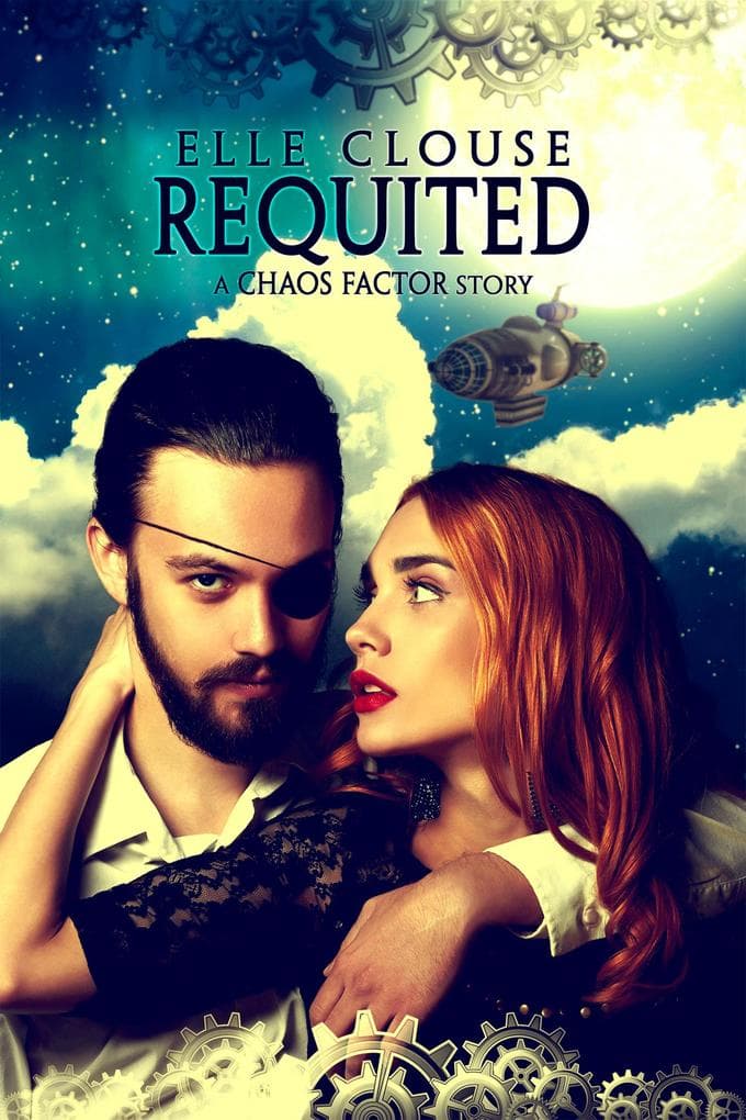 Requited (Chaos Factor Series, #2)