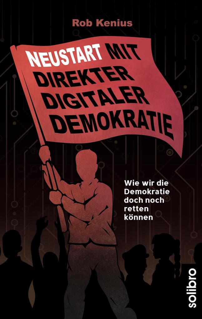 Neustart mit Direkter Digitaler Demokratie