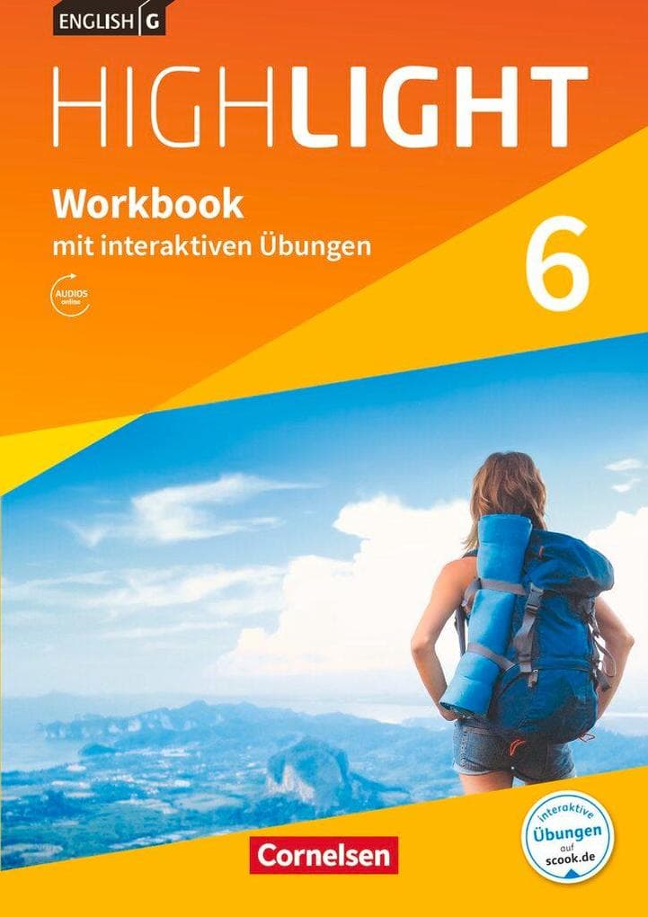 English G Highlight Band 6: 10. Schuljahr - Hauptschule - Workbook mit interaktiven Übungen auf scook.de