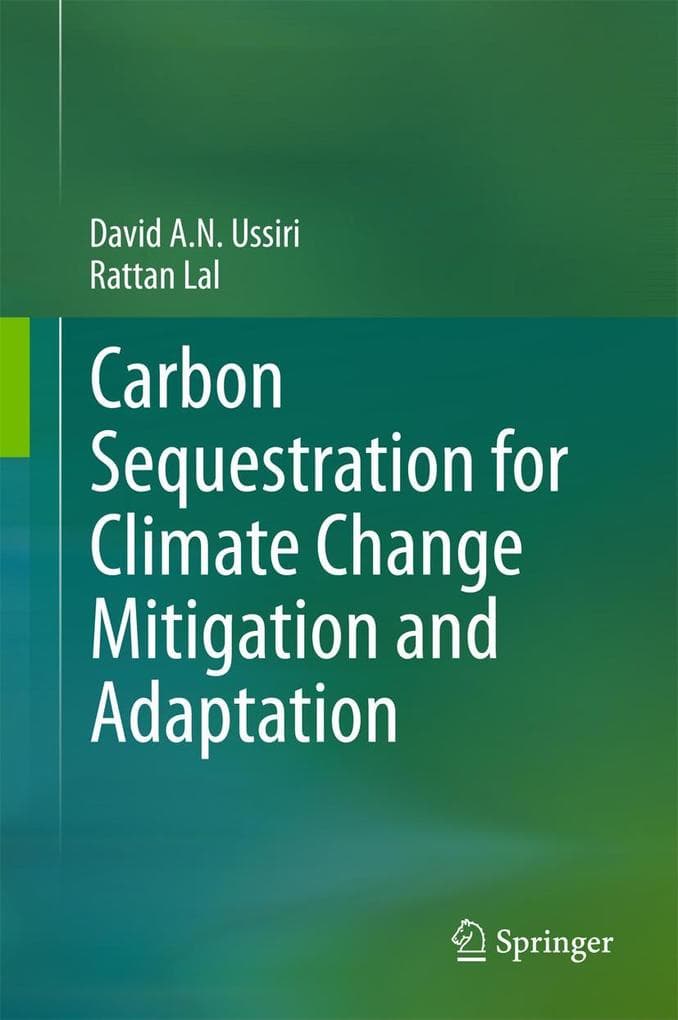 Carbon Sequestration for Climate Change Mitigation and Adaptation