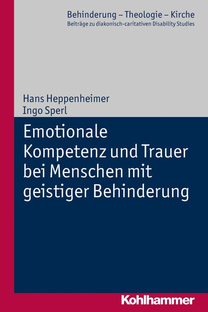 Emotionale Kompetenz und Trauer bei Menschen mit geistiger Behinderung
