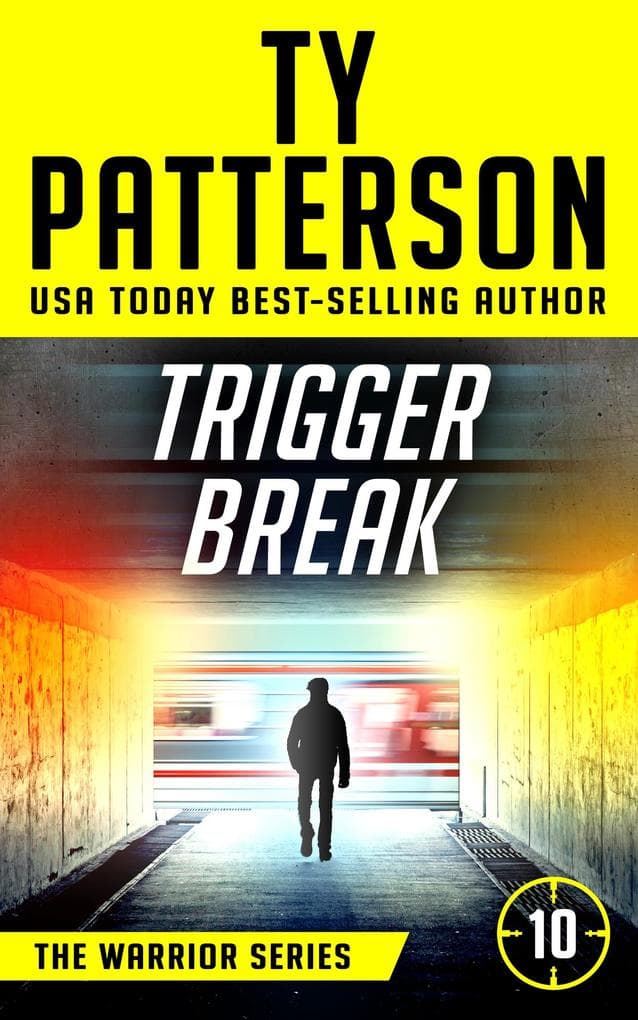 Trigger Break (Warriors Series, #10)