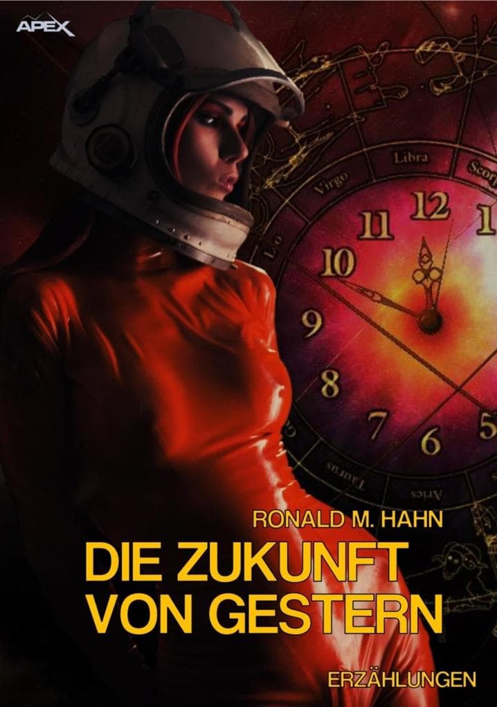 DIE ZUKUNFT VON GESTERN