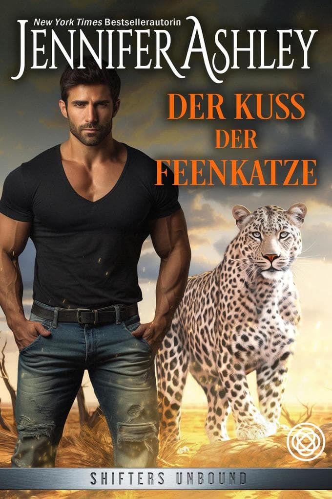 Der Kuss der Feenkatze (Shifters Unbound: Deutsche Ausgabe, #3)