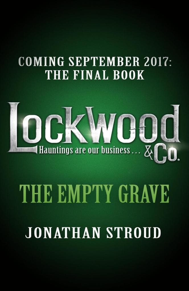 Lockwood & Co 05: The Empty Grave