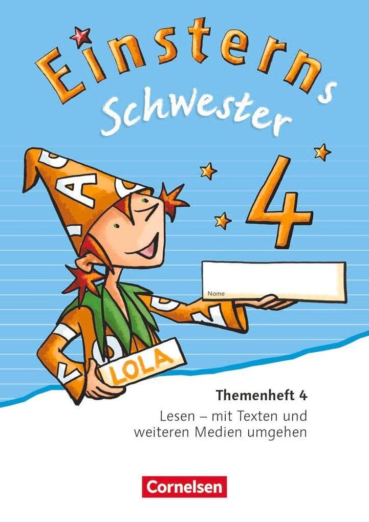 Einsterns Schwester 4. Schuljahr - Sprache und Lesen - Themenheft 4