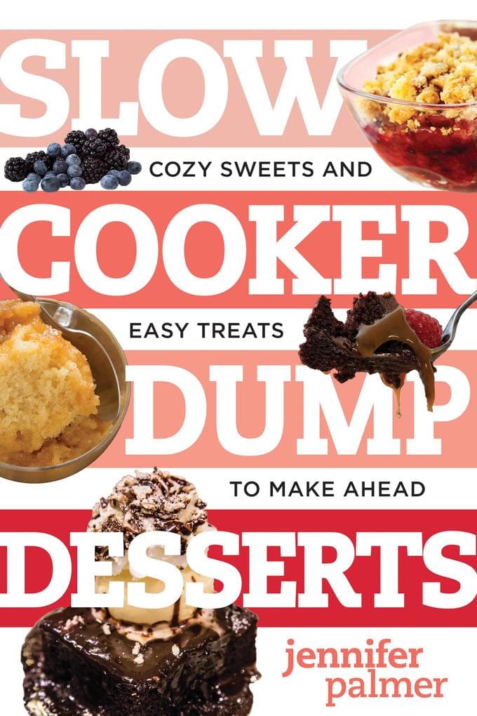 Slow Cooker Dump Desserts