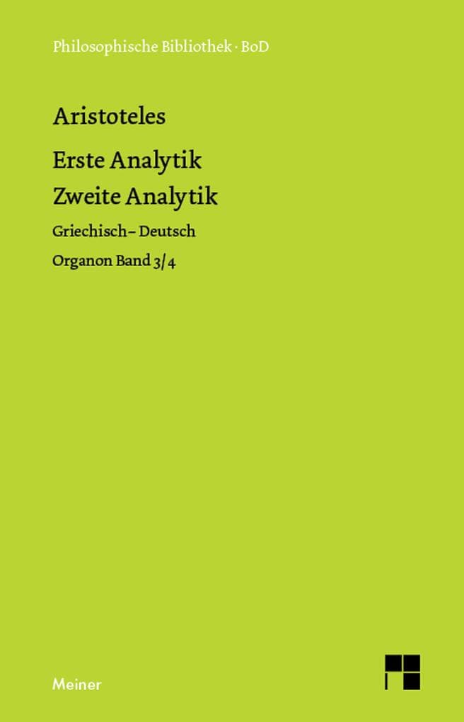 Erste Analytik. Zweite Analytik