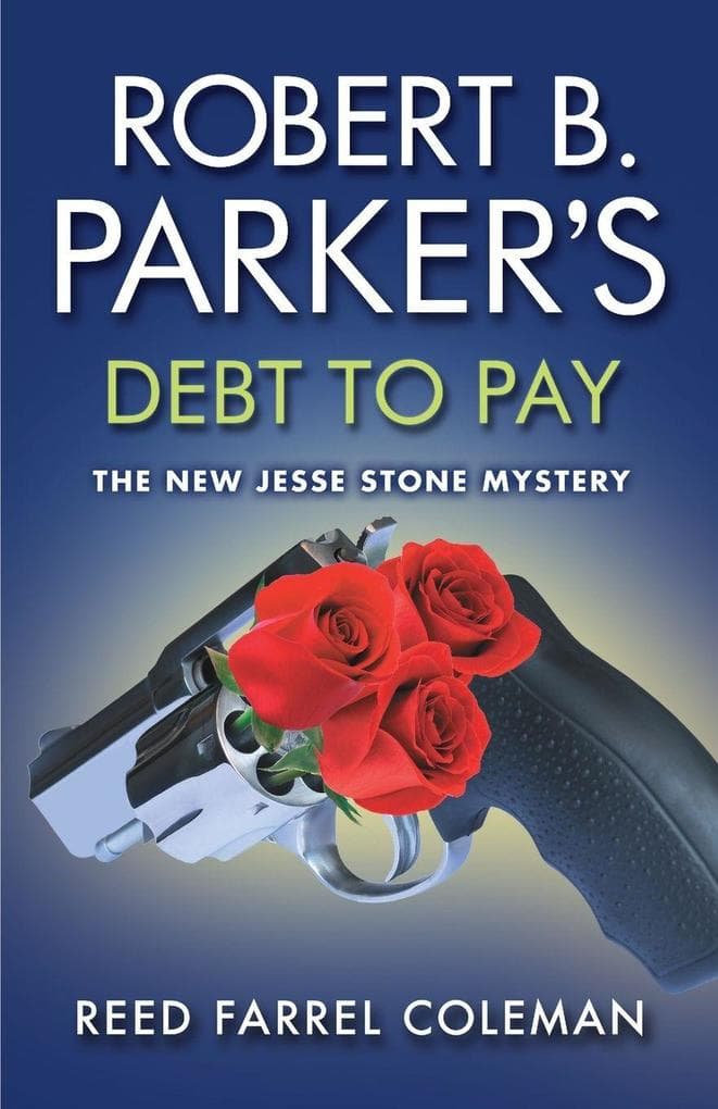 Robert B. Parker's Debt to Pay