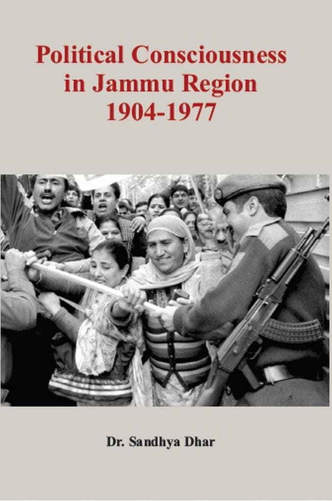 Political Consciousness In Jammu Region 1904-1977