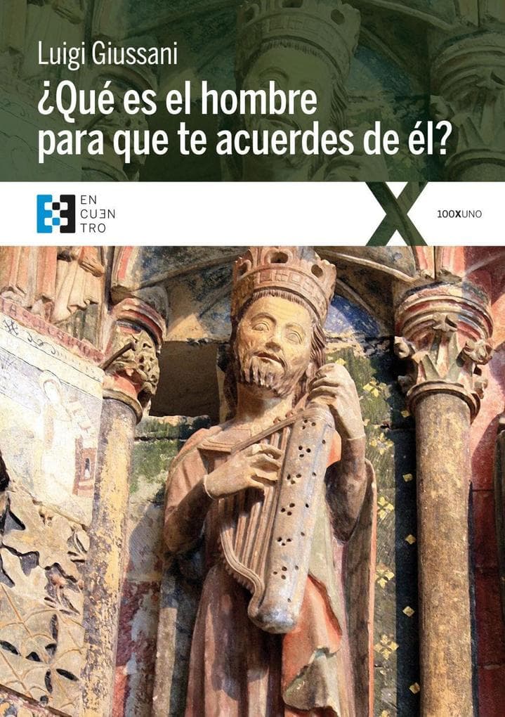 Qué es el hombre para que te acuerdes de él?