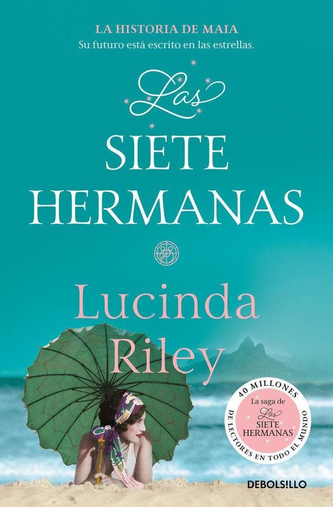 Las Siete Hermanas: La Historia de Maia / The Seven Sisters: Maia's Story, Book 1