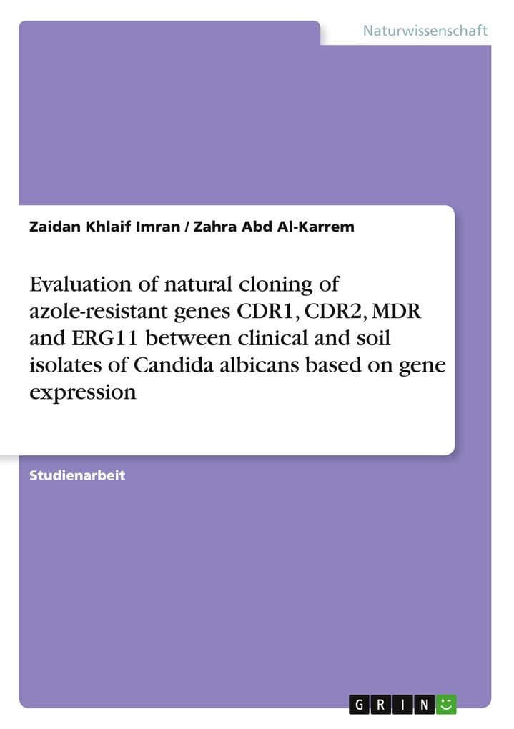 Evaluation of natural cloning of azole-resistant genes CDR1, CDR2, MDR and ERG11 between clinical and soil isolates of Candida albicans based on gene expression