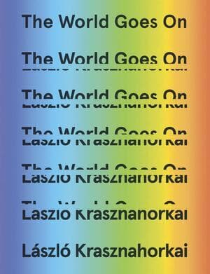 The World Goes on
