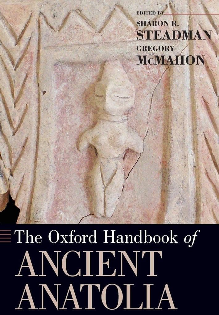 Oxford Handbook of Ancient Anatolia