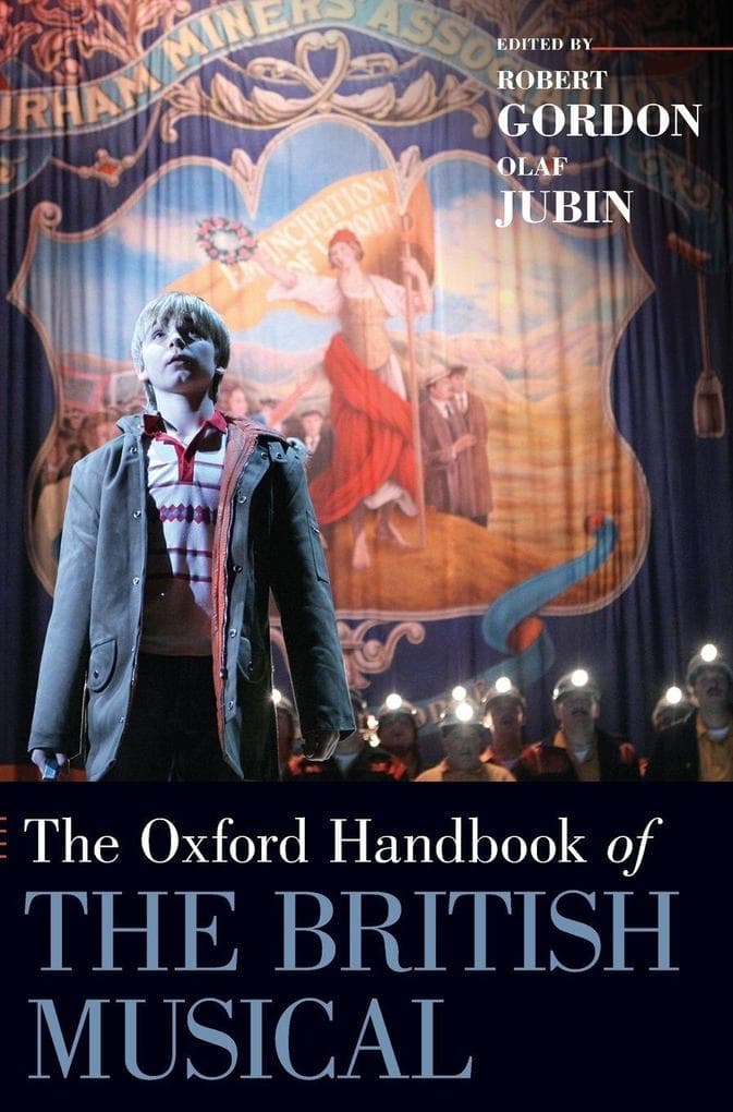 Oxford Handbook of the British Musical