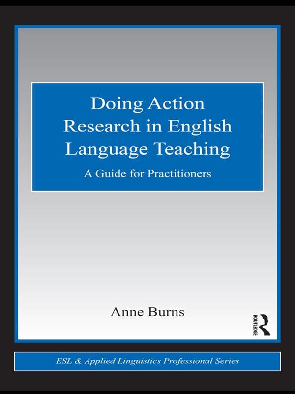 Doing Action Research in English Language Teaching