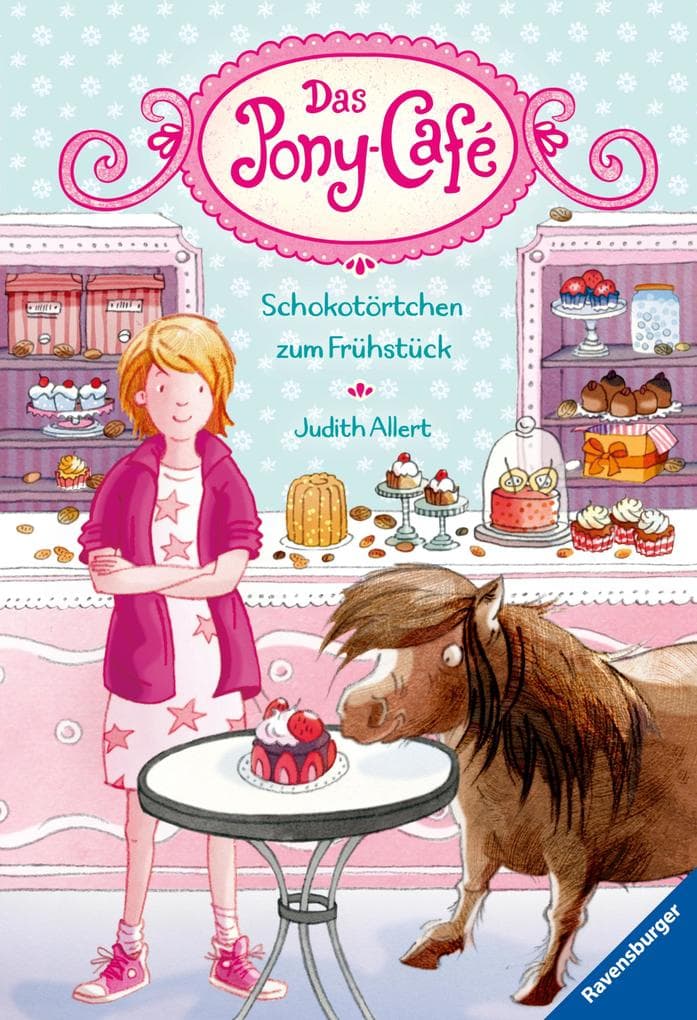Das Pony-Café, Band 1 - Schokotörtchen zum Frühstück