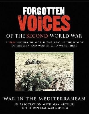 Forgotten Voices of the Second World War