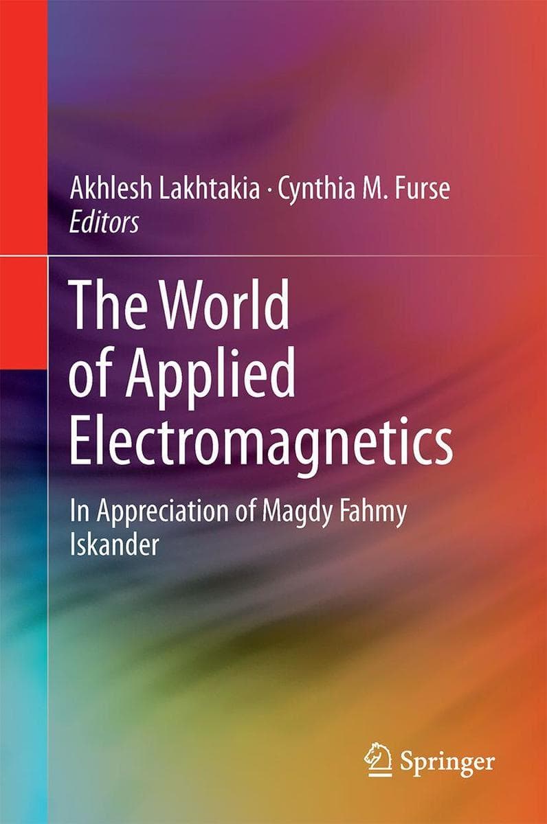The World of Applied Electromagnetics
