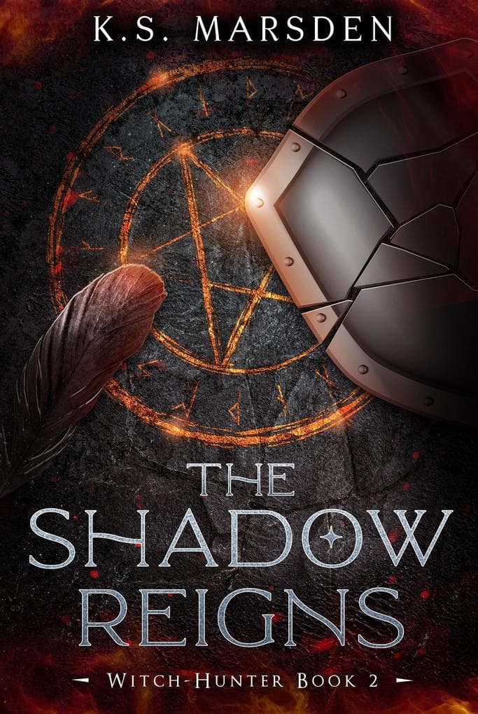 The Shadow Reigns (Witch-Hunter #2)