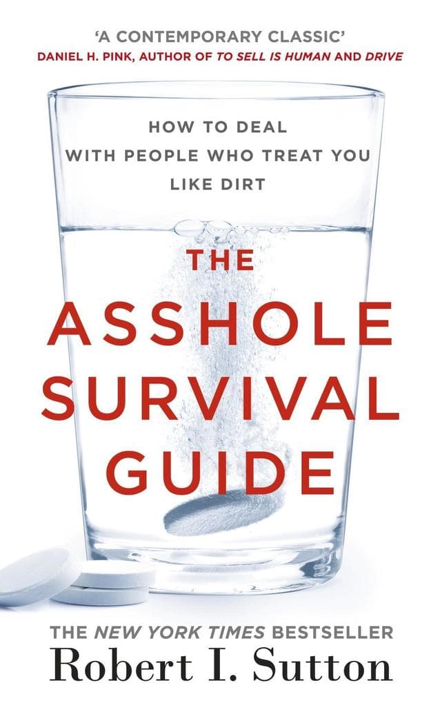 The Asshole Survival Guide