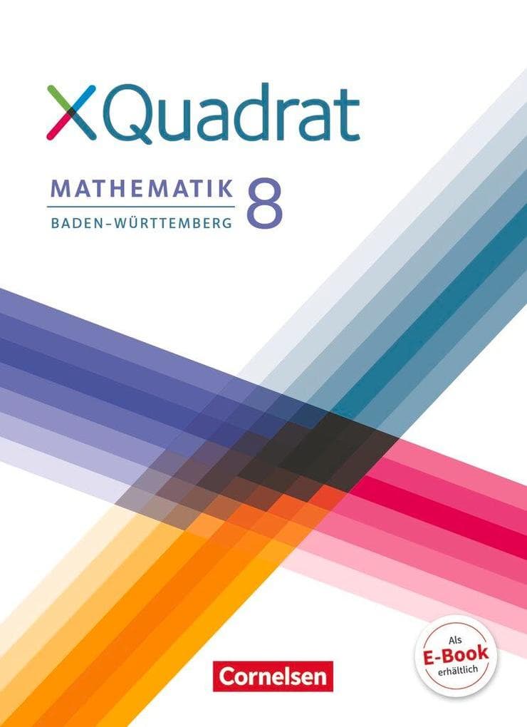 XQuadrat 8. Schuljahr - Baden-Württemberg - Schülerbuch
