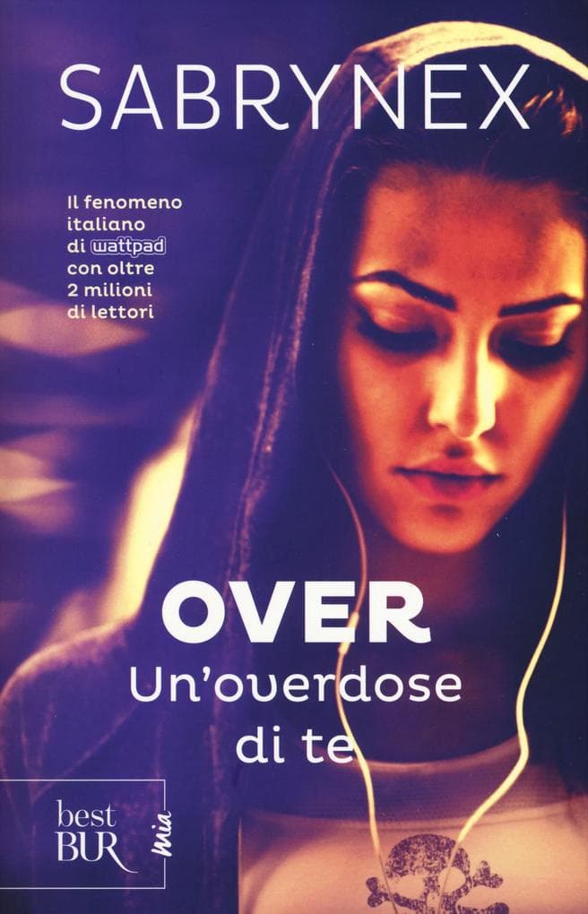 Un' overdose di te. Over