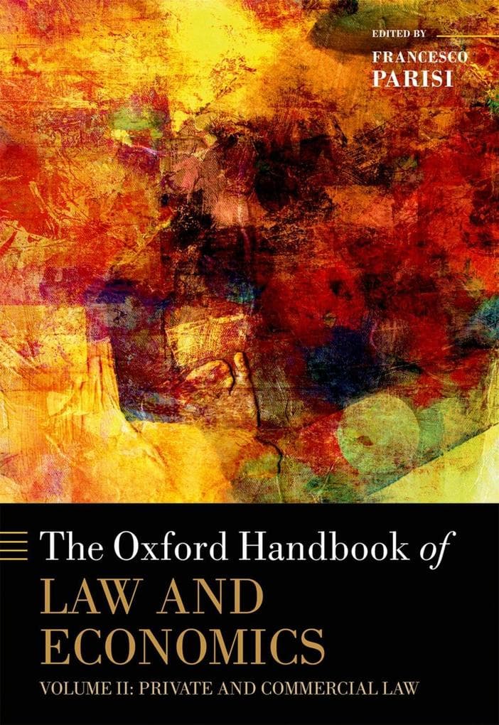 The Oxford Handbook of Law and Economics