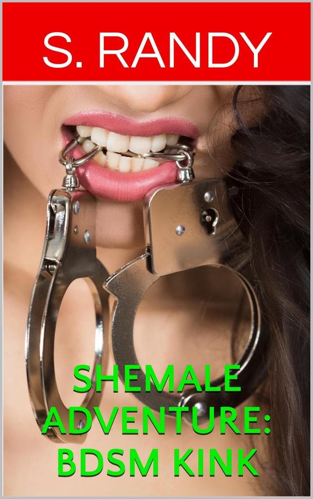 Shemale Adventure: BDSM Kink